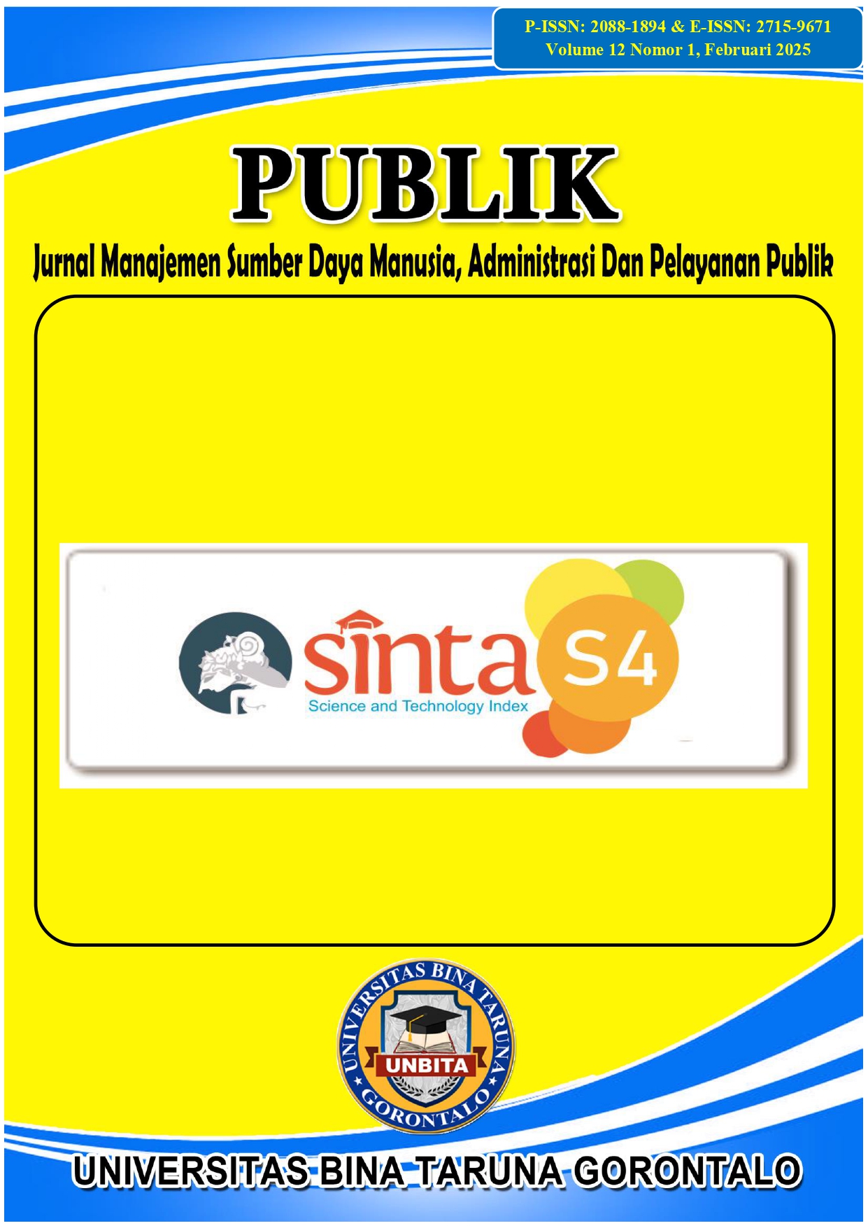 					View Vol. 12 No. 1 (2025): Publik: Jurnal Manajemen Sumber Daya Manusia, Administrasi, dan Pelayanan Publik
				